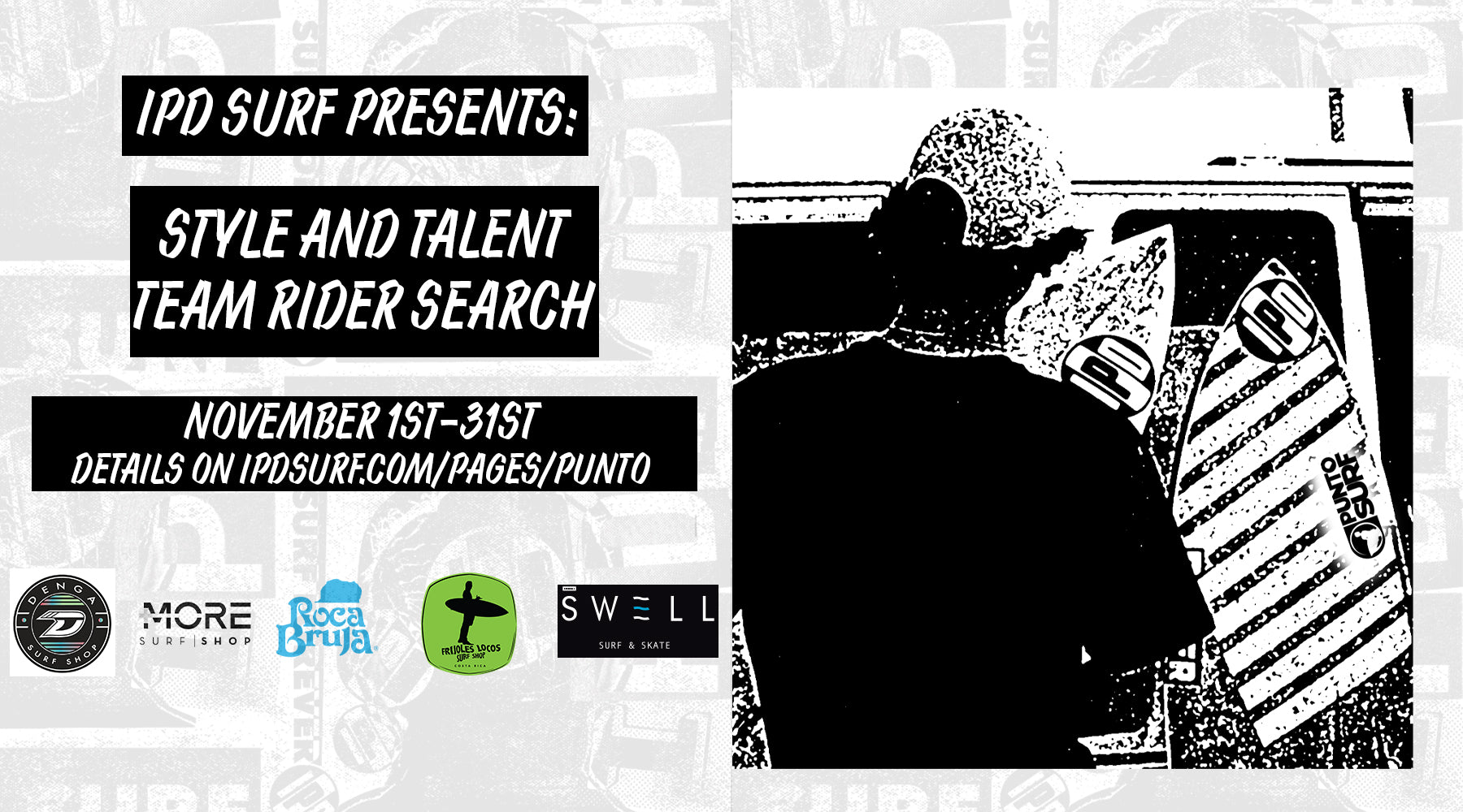 IPD X PUNTO SURF PRESENT: STYLE AND TALENT TEAM RIDER SEARCH