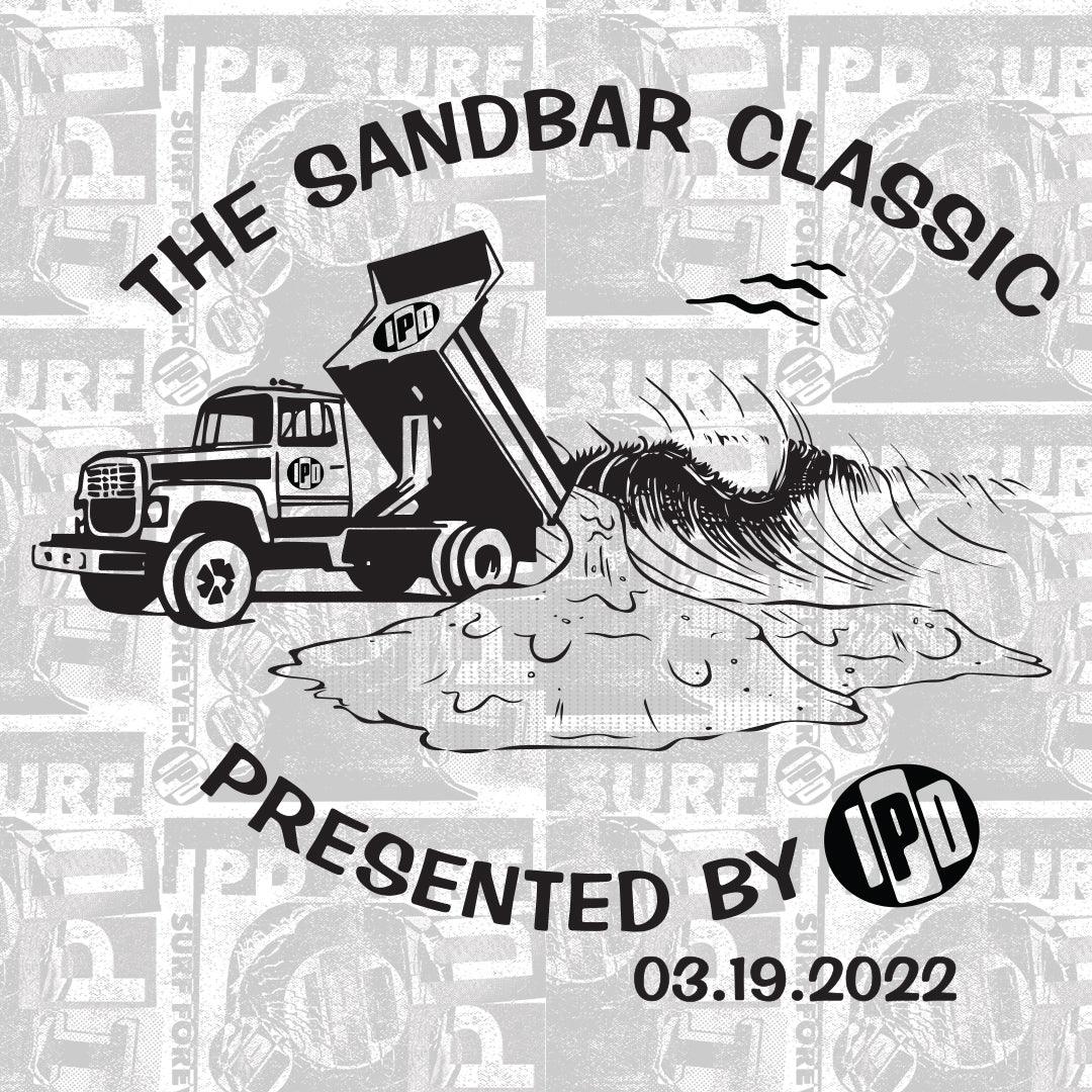 IPD presents the SandBar Classic with the South Bay Boardriders. Kids and adults of all ages competed in 11 division in the SandBar classic.. 